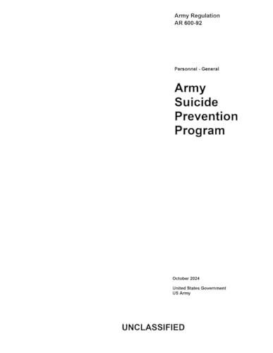 Army Regulation AR 600-92 Army Suicide Prevention Program October 2024