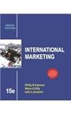 International Marketing (Edn 15) By Philip R. Cateora,mary C. Gilly,john Graham