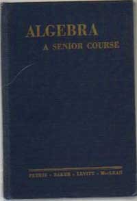 Hardcover Algebra: A Senior Course Book