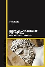 Buy Heracles and Athenian Propaganda Politics, Imagery and Drama — BookShops.in