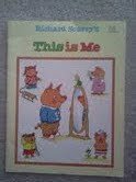Paperback Richard Scarry's This Is Me (Richard Scarry's First Little Learners) Book
