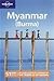 Lonely Planet Myanmar (Burma)