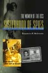 Sisterhood of Spies: The Women of the Oss (Thor... [Large Print] 0783891555 Book Cover