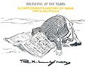 Brushing Up the Years: A Cartoonist's History of India, 1947 to the Present [Jan 16, 2008] Laxman, R. K.