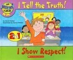 The Best Me I Can Be: I Tell The Truth! I Show Respect! 8184770561 Book Cover