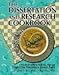 THE DISSERTATION AND RESEARCH COOKBOOK: FROM SOUP TO NUTS, A PRACTICAL GUIDE TO HELP YOU START AND COMPLETE YOUR DISSERTATION OR RESEARCH PROJECT