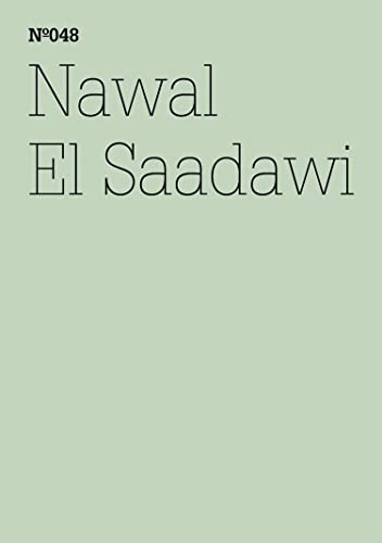 Nawal El Saadawi: Der Tag, an dem Mubarak der Prozess gemacht wurde(dOCUMENTA (13): 100 Notes