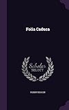  Folia Caduca