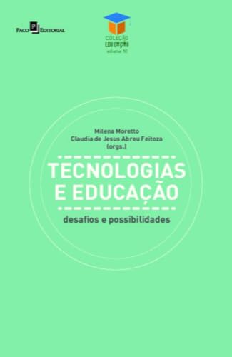 Tecnologias e educação: desafios e possibilidades