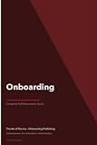 Onboarding A Complete Guide ...