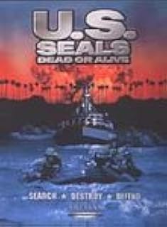 Us Seals: Dead Or Alive