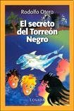 Paperback El Secreto del Torreon Negro (Spanish Edition) [Spanish] Book