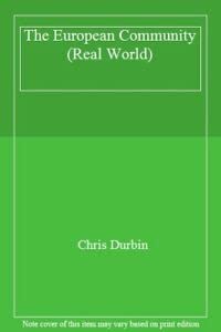 Hardcover The European Community (Real World) Book
