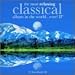 The Most Relaxing Classical Album In the World Ever, Volume II