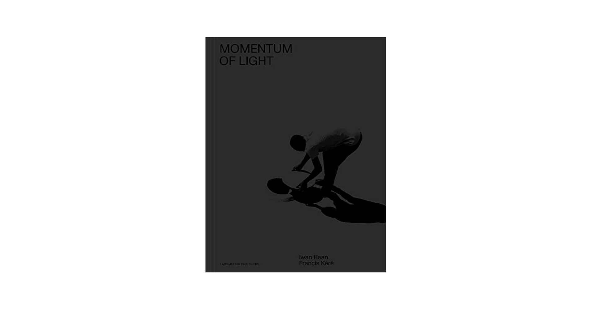 アート・デザイン・音楽 MOMENTUM OF LIGHT Iwan Baan Francis