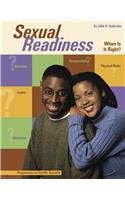 Sexual Readiness: When Is It Right? (Perspectives on Healthy Sexuality) 0736802746 Book Cover