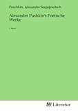 Alexander Pushkin's Poetische Werke: 3. Band - Alexander Sergejewitsch Puschkin 