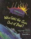Who Gets the Sun Out of Bed? 0316128627 Book Cover