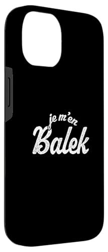 Humour Je M'en Balek Cadeau Drôle Homme Anniversaire Coque pour iPhone 14 – vue 3