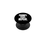 Prompt Test Repeat AI Builder Graphic PopSockets Adhesive PopGrip
