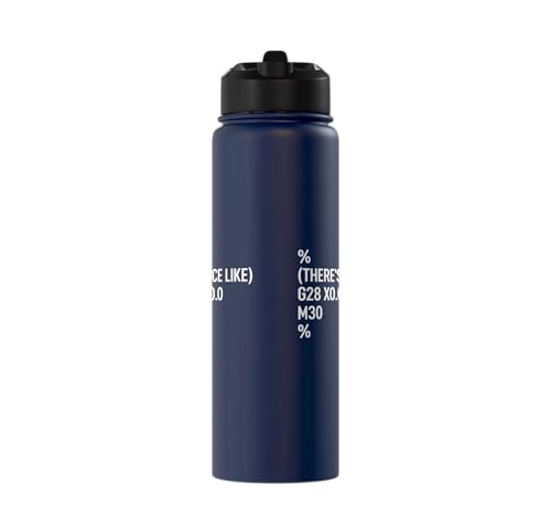 Funny CNC Programmer Joke There Is No Place Like Home Code Stainless Steel Insulated Water Bottle