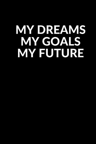 Carnet de croquis couverture rigide noire My Dreams My Goals My Future