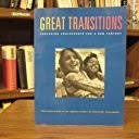 Great Transitions: Preparing Adolescents for a New Century 0962315443 Book Cover