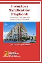 A Brief Summary Audiobook Investors Syndication Playbook How smart investors participate in institutional real estate deals: Understanding the passive real estate investing ... | Learn how to analyze a syndicator and deals Complete Guide Curated Content Best Seller