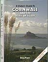 A Visitor's Guide To Cornwall And The Isles Of Scilly 0861900839 Book Cover
