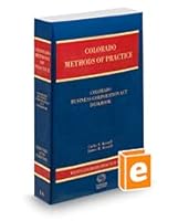 Methods of Practice Colorado Business Entities Deskbook, 2019-2020 ed. 1539261581 Book Cover