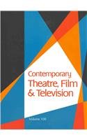 Contemporary Theatre, Film & Television: 108 (Contemporary Theatre, Film and Television, 108)