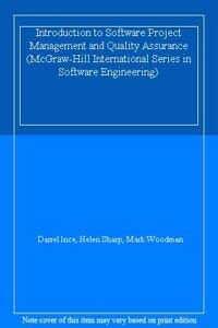 Introduction to Software Project Management and Quality Assurance (McGraw-Hill International Series in Software Engineering)