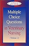 Multiple Choice Questions in Veterinary Nursing: Volume 1