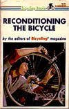 Reconditioning the Bicycle 0878572856 Book Cover