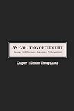 Destiny Theory: An Evolution of Thought Ch I