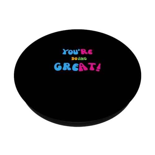 You’re Doing Great PopSockets Swappable PopGrip, Black - Image 2