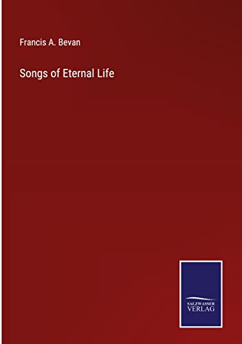Songs of Eternal Life