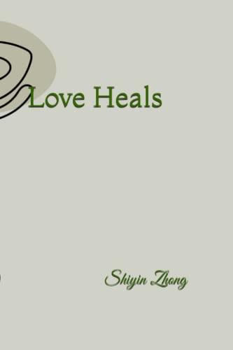 Love heals
