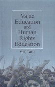 Value Education and Human Rights Education: Strictly On the Basis of Prescribed Syllabus With Modern Trends 8189012444 Book Cover