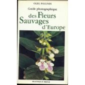 GUIDE PHOTOGRAPHIQUE DES FLEURS SAUVAGES 260300753X Book Cover