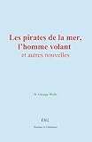 hommes au volant humour  Les pirates de la mer, l’homme volant, et autres nouvelles