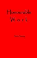 Honourable Work 0982452993 Book Cover