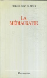 Paperback La médiacratie [French] Book