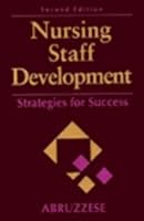 Nursing Staff Development: Strategies for Success 0815100531 Book Cover