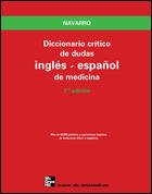 Diccionario Critico de Dudas de Medicina Ingles - Espanol : Critical Dictionary of Ambivalent Medical Expressions English - Spanish 8448198085 Book Cover