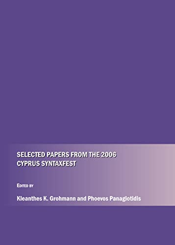 Selected Papers from the 2006 Cyprus Syntaxfest view 2