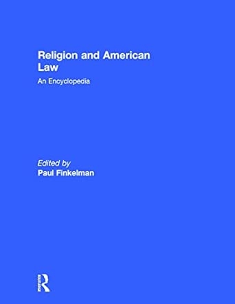 Religion and American Law: An Encyclopedia (Garland Reference Library of the Humanities)  book cover