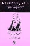  El punto de quietud : guía de meditación Zen para principiantes (Livre en allemand)