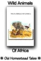 Wild Animals of Africa 1881545881 Book Cover