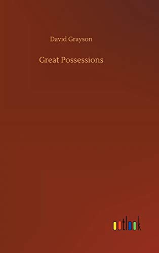 Great Possessions